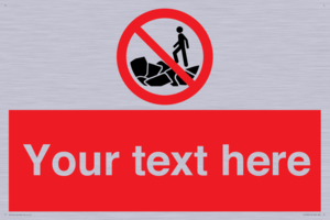 Custom No climbing on rocks